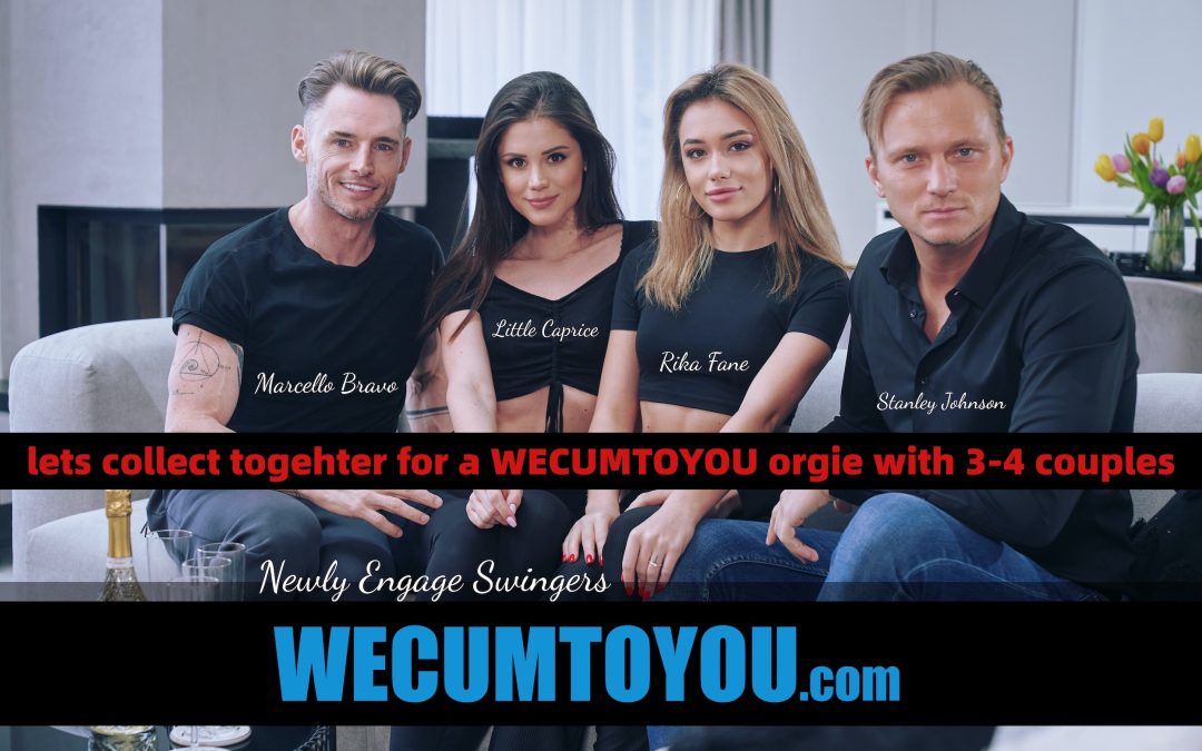 Lets collect together for a new Wecumtoyou Orgie
